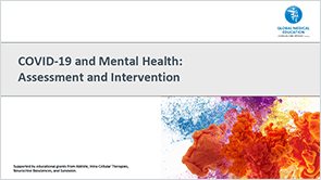 COVID-19 and Mental Health:  Assessment and Intervention