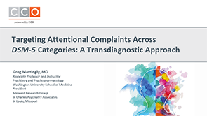 Slideset: Targeting Attentional Complaints Across DSM-5 Categories