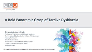 Slideset: Tardive Dyskinesia