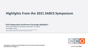 SABCS 2021 Highlights
