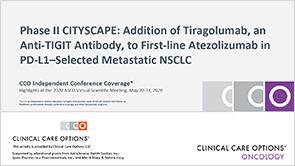 CITYSCAPE: Tiragolumab