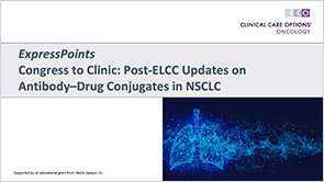 <i>Express Points</i>: ADCs in NSCLC Post-ELCC