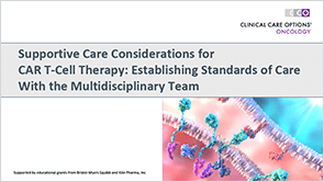 CAR-T Supportive Care