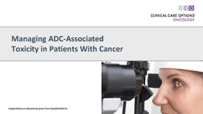 Managing ADC-Associated AEs