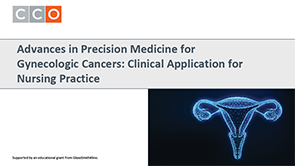 GYN Cancers: Applications for Nursing