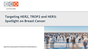HER2, HER3, TROP2 in Breast Cancer