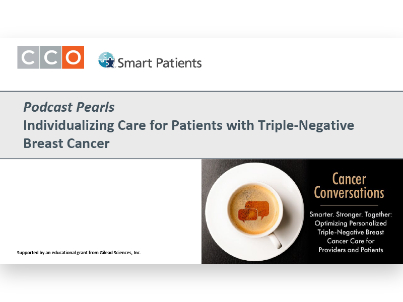 Individualizing TNBC Care: Podcast Pearls
