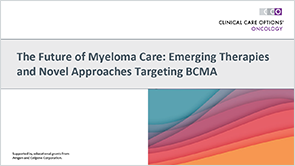 Targeting BCMA in Myeloma: Slides