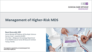 Treating Higher Risk MDS: Slides