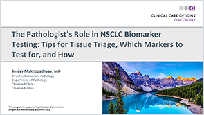 NSCLC Biomarkers: Testing