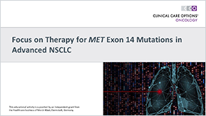 Slides: <i>MET</i>ex14 Therapy in NSCLC