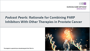 <i>Pearls</i>: Combination Therapy Rationale