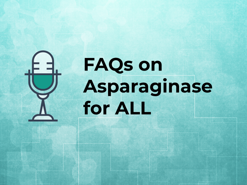 FAQs on Asparaginase for ALL