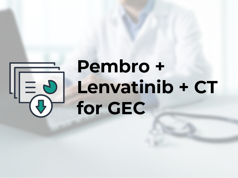 Pembro + Lenvatinib + CT for GEC