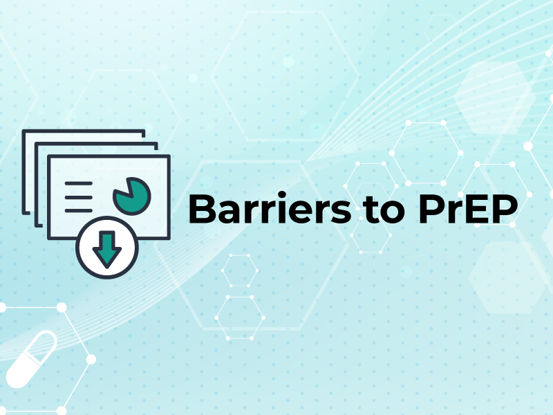 Slides: Barriers to PrEP