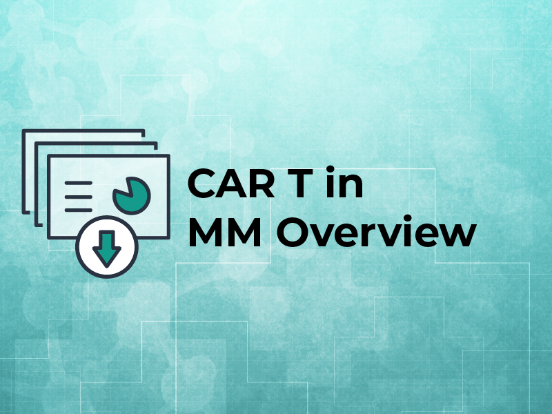 CAR T in MM Overview