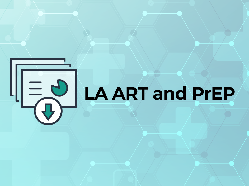 Slides: LA ART and PrEP