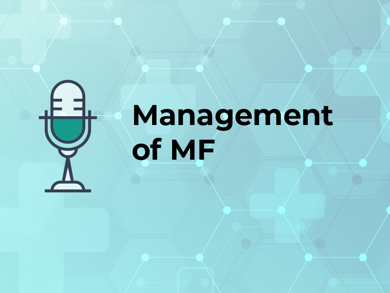 Management of MF