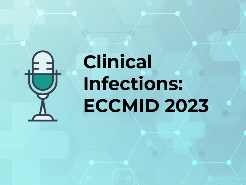 Clinical Infections: ECCMID 2023
