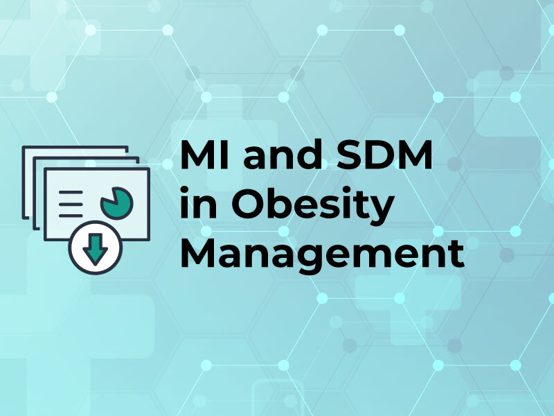 MI and SDM in Obesity Management