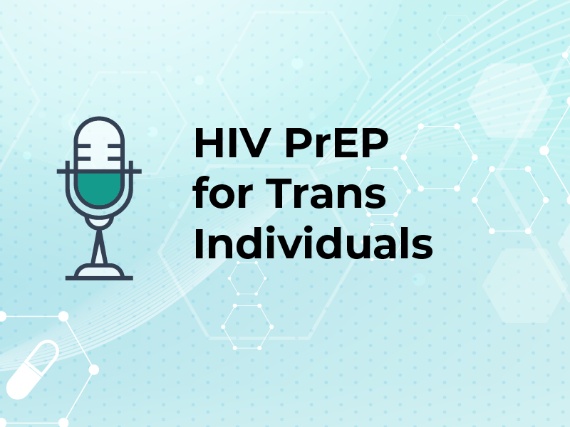 HIV PrEP for Trans Individuals