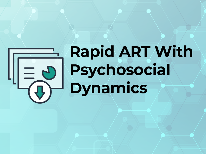Medical Minute: Rapid ART With Psychosocial Dynamics