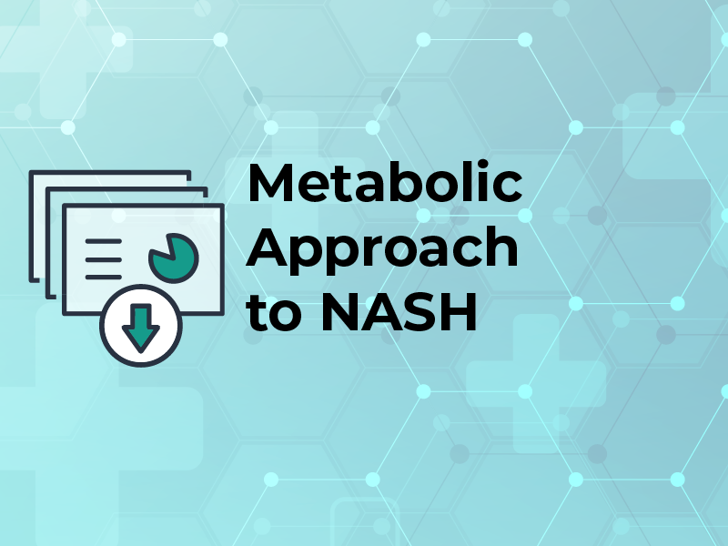 Slides: Metabolic Approach to NASH