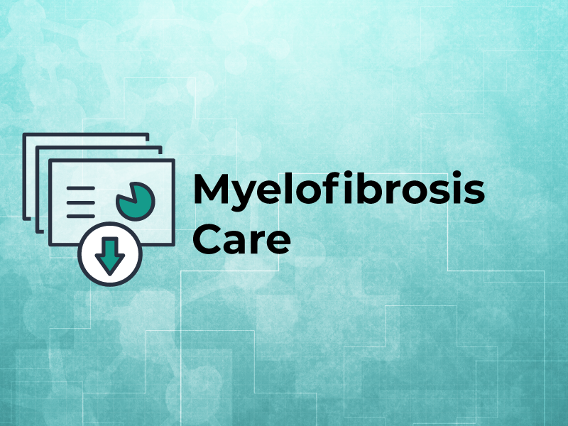 Myelofibrosis Care