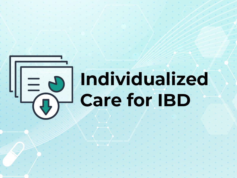 Individualized Care for IBD