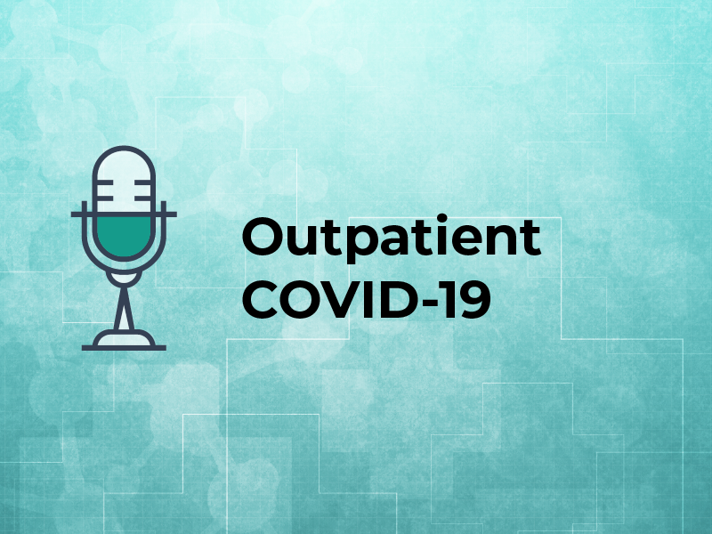 Outpatient COVID-19