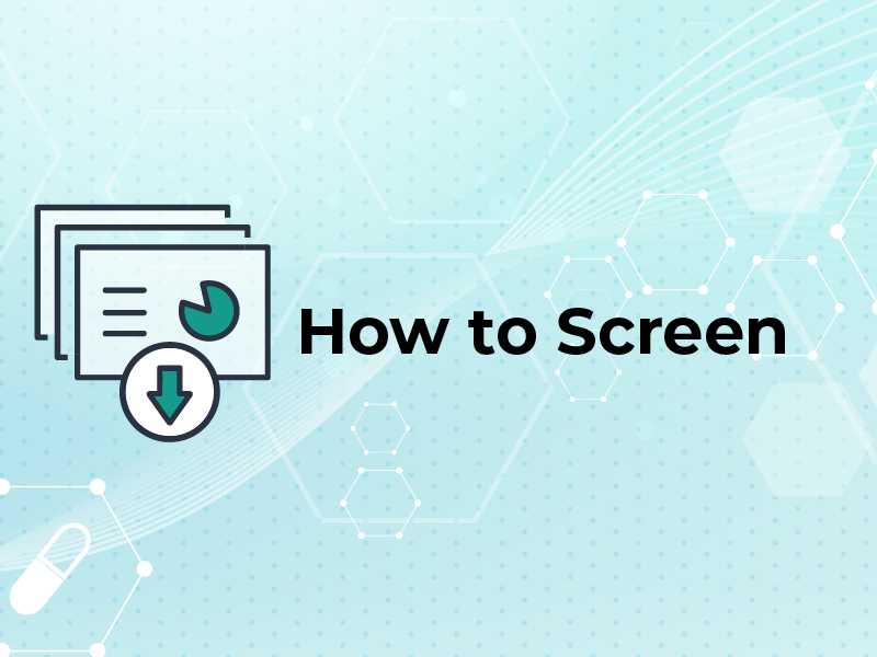 Slides: How to Screen
