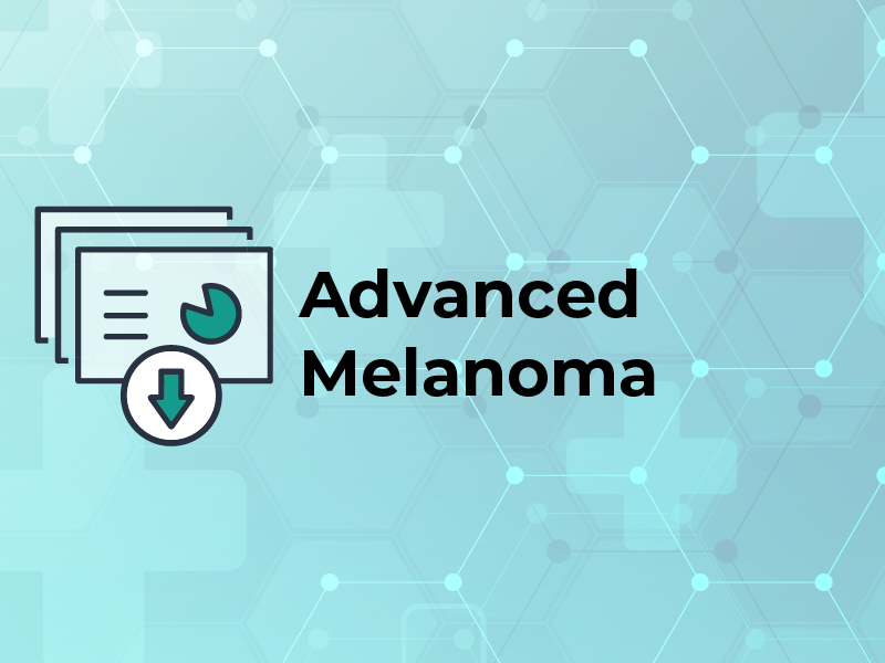 Advanced Melanoma