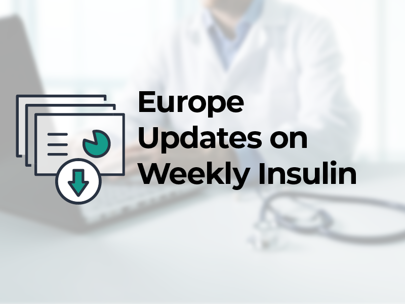 Europe Updates on Weekly Insulin