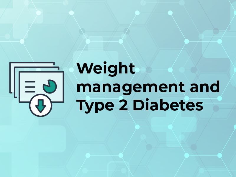 Weight management and Type 2 Diabetes