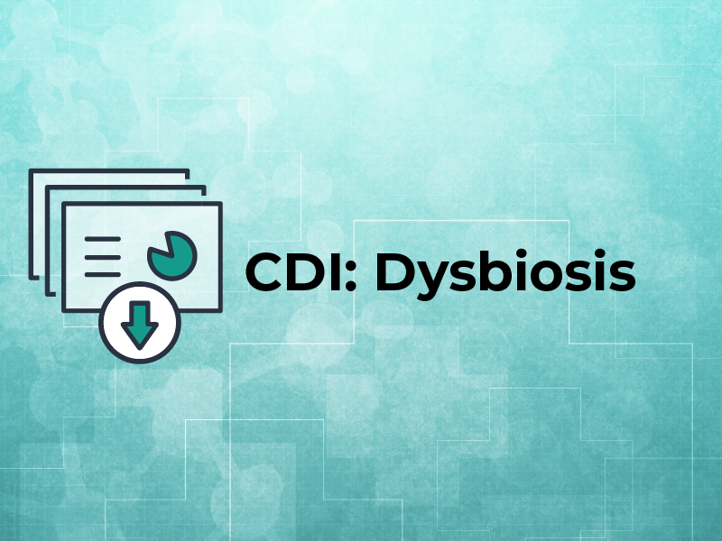 CDI: Dysbiosis