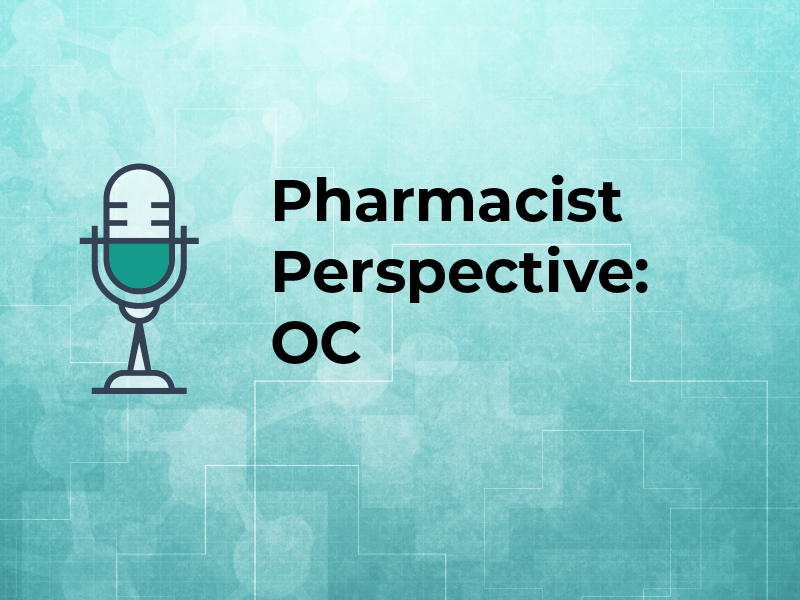 Pharmacist Perspective: OC