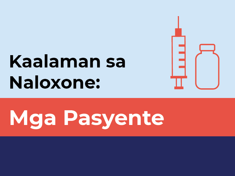 Kaalaman sa Naloxone: Mga Pasyente