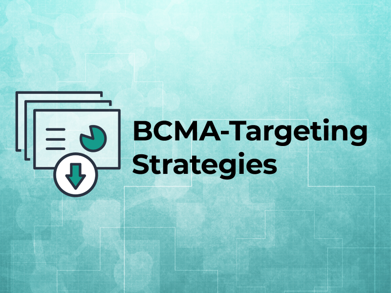 BCMA-Targeting Strategies