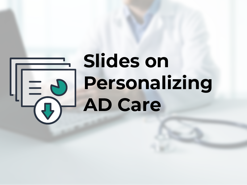 Slides on Personalizing AD Care
