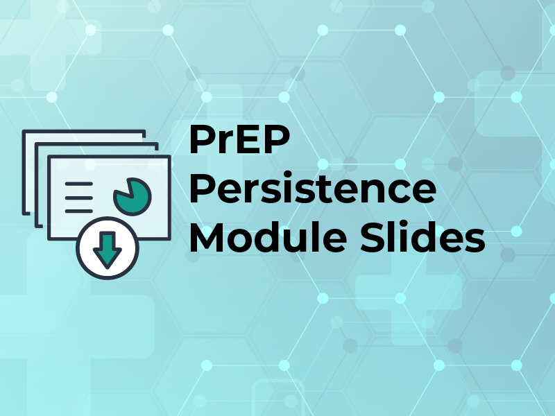 PrEP Persistence Module Slides