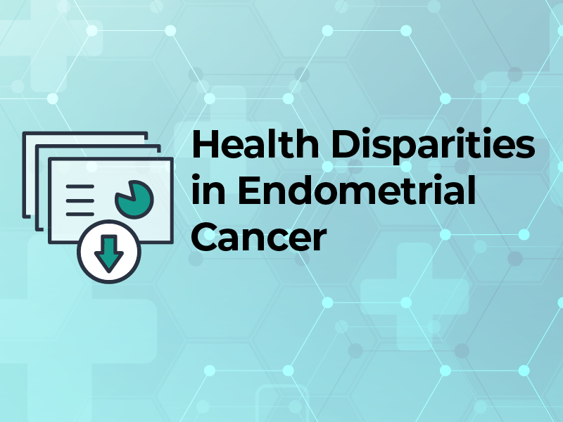 Health Disparities in Endometrial Cancer –Slides