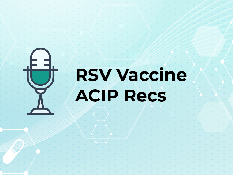RSV Vaccine ACIP Recs
