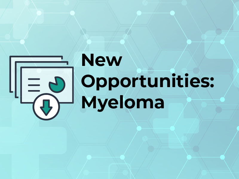 New Opportunities: Myeloma