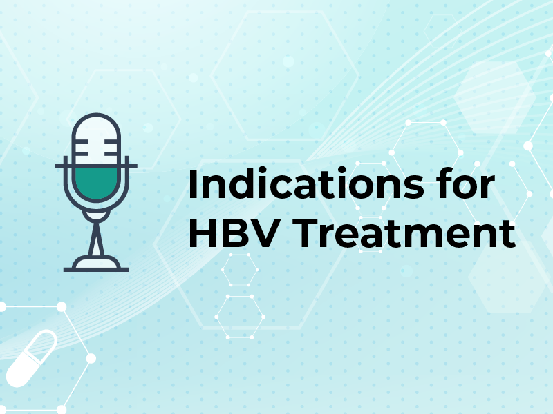 Indications for HBV Treatment