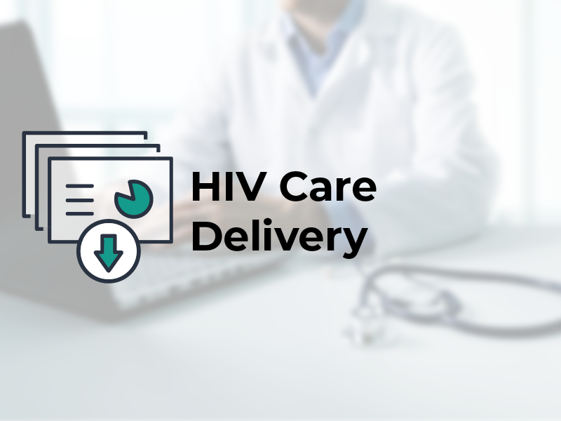 HIV Care Delivery