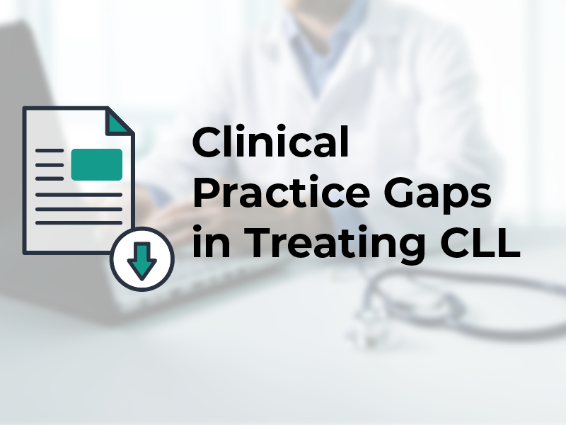 Clinical Practice Gaps in Treating CLL