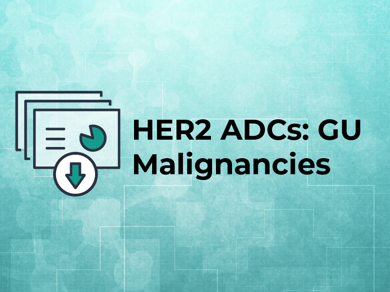 HER2 ADCs: GU Malignancies