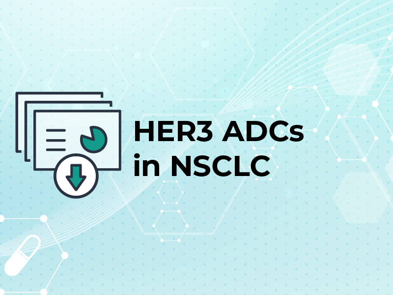 HER3 ADCs in NSCLC