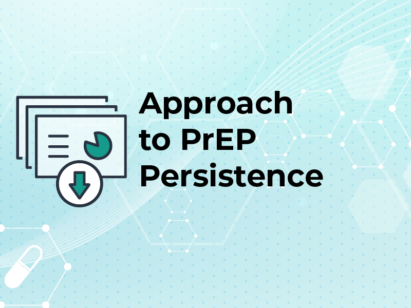 Slides: Approach to PrEP Persistence