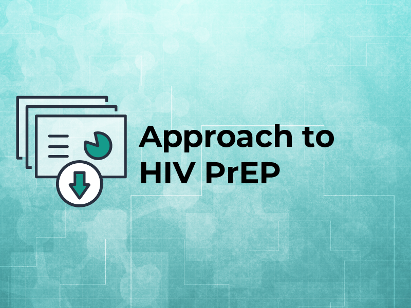 Approach to HIV PrEP